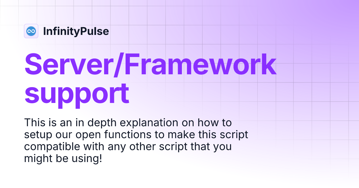 Server/Framework support | InfinityPulse